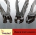 Dental Instruments - Result of ent